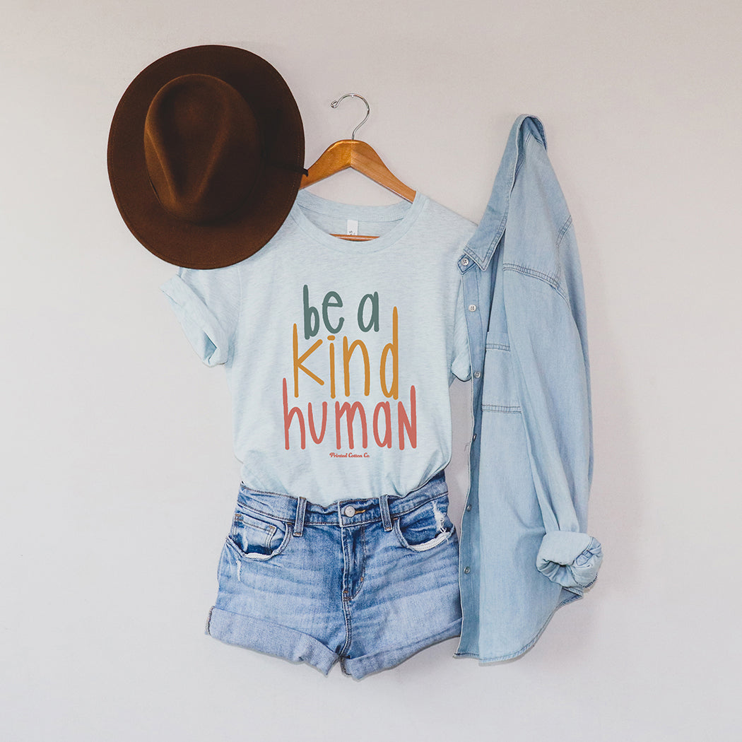 Be A Kind Human